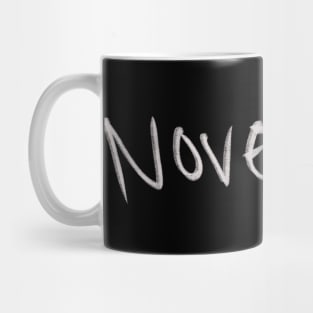 Hand Drawn November Month Mug